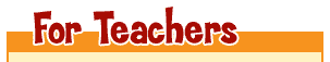 For Teachers