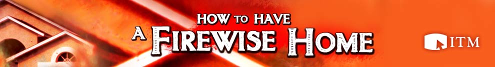 How to Have a Firewise Home