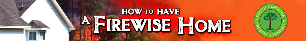How to Have a Firewise Home