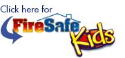 Click here for FireSafe Kids